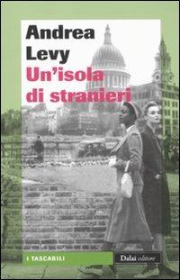 Un' isola di stranieri - Andrea Levy - 2