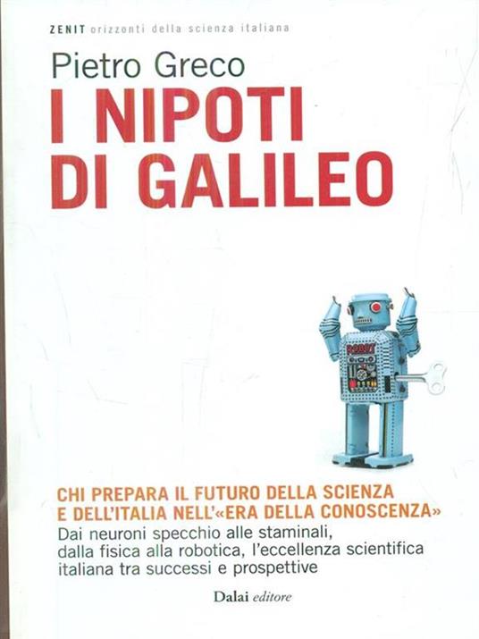 I nipoti di Galileo - Pietro Greco - 2