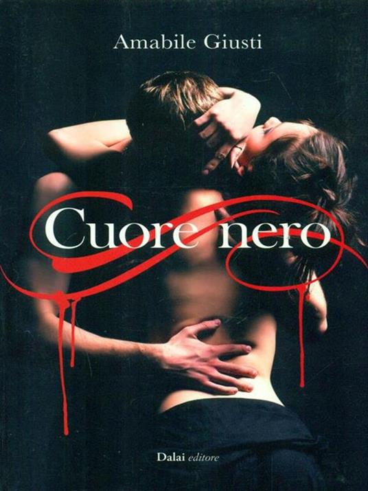 Cuore nero - Amabile Giusti - 5