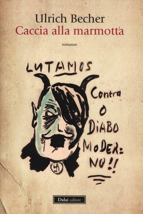 Caccia alla marmotta - Ulrich Becher - copertina