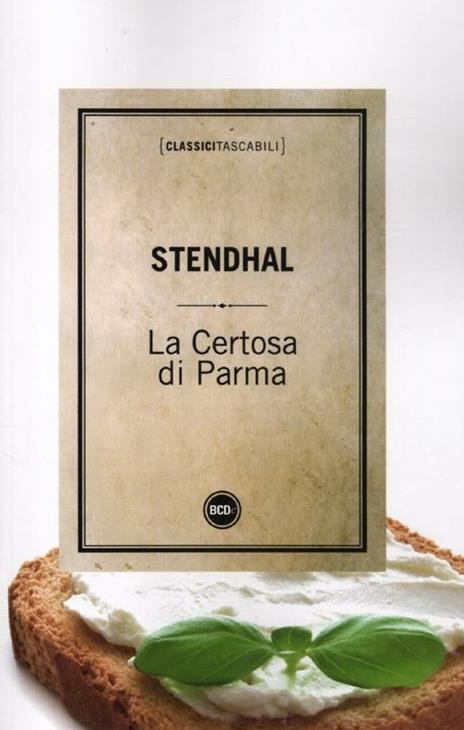 La certosa di Parma - Stendhal - 2