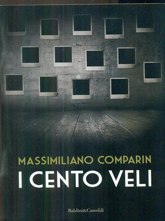 I cento veli - Massimiliano Comparin - copertina