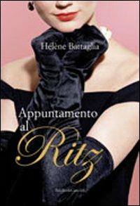 Appuntamento al Ritz - Hélène Battaglia - copertina