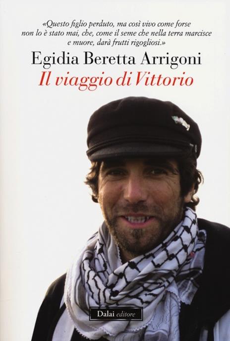 Il viaggio di Vittorio - Egidia Beretta Arrigoni - 4