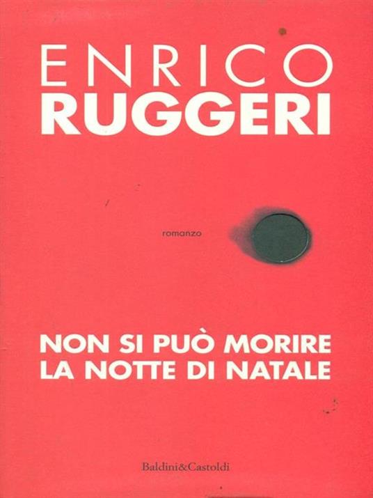 Non si può morire la notte di Natale - Enrico Ruggeri - copertina
