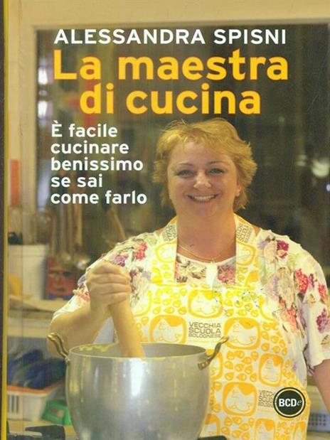 La maestra di cucina - Alessandra Spisni - 6