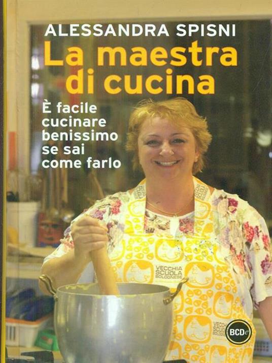 La maestra di cucina - Alessandra Spisni - copertina