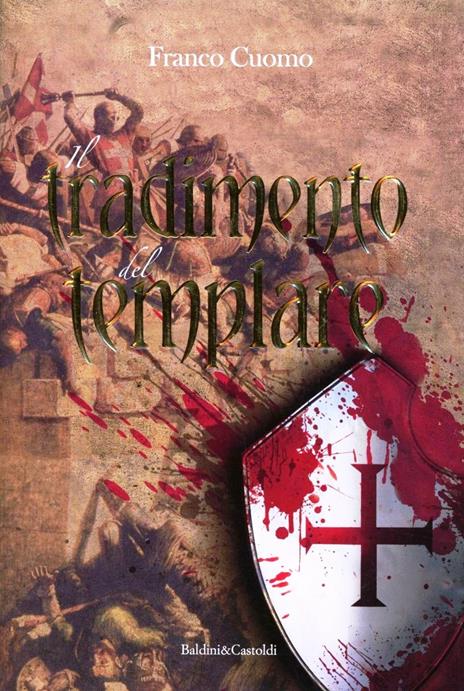 Il tradimento del templare - Franco Cuomo - 3