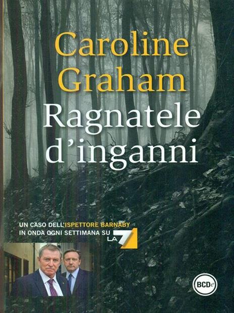 Ragnatele d'inganni - Caroline Graham - 5