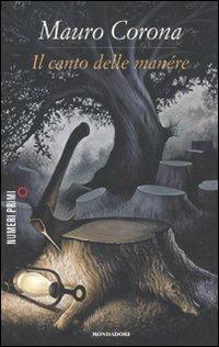Il canto delle manére - Mauro Corona - copertina