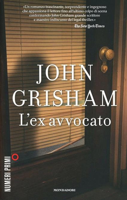 L' ex avvocato - John Grisham - copertina
