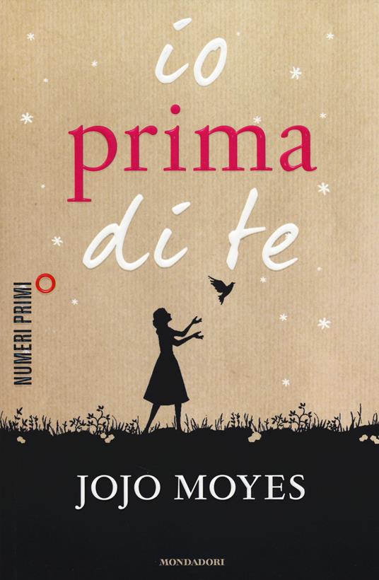 Io prima di te - Jojo Moyes - copertina