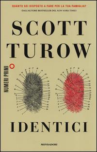 Identici - Scott Turow - copertina