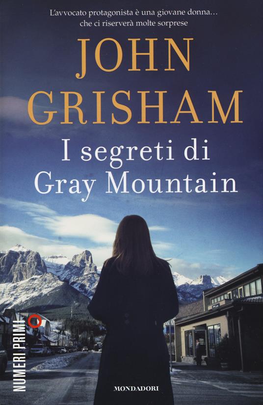 I segreti di Gray Mountain - John Grisham - copertina