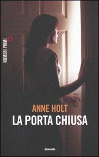 La porta chiusa - Anne Holt - copertina