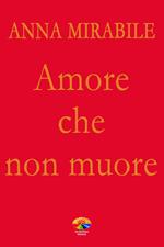 Amore che non muore