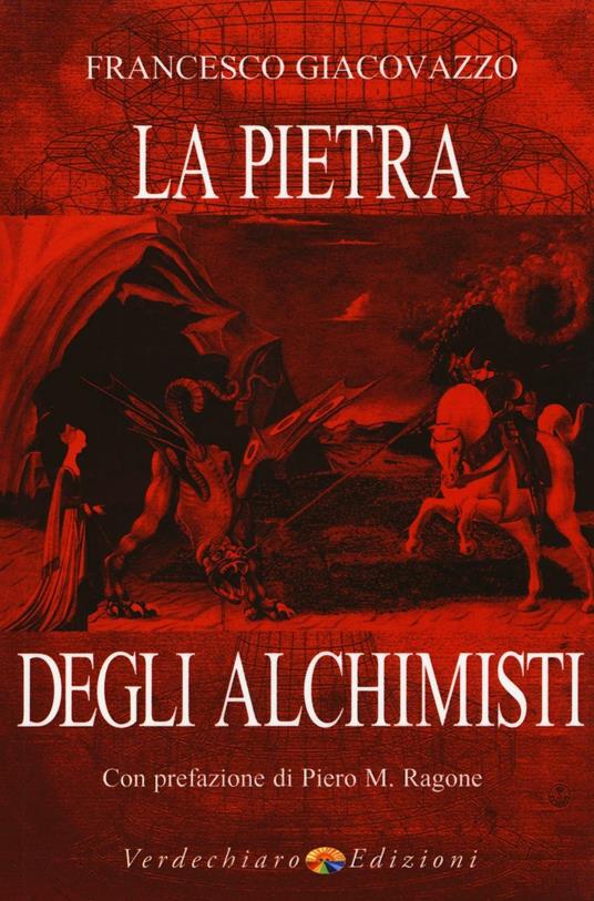 La pietra degli alchimisti - Francesco Giacovazzo - copertina