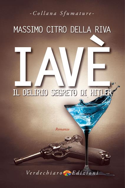 Iavè. Il delirio segreto di Hitler - Massimo Citro - copertina