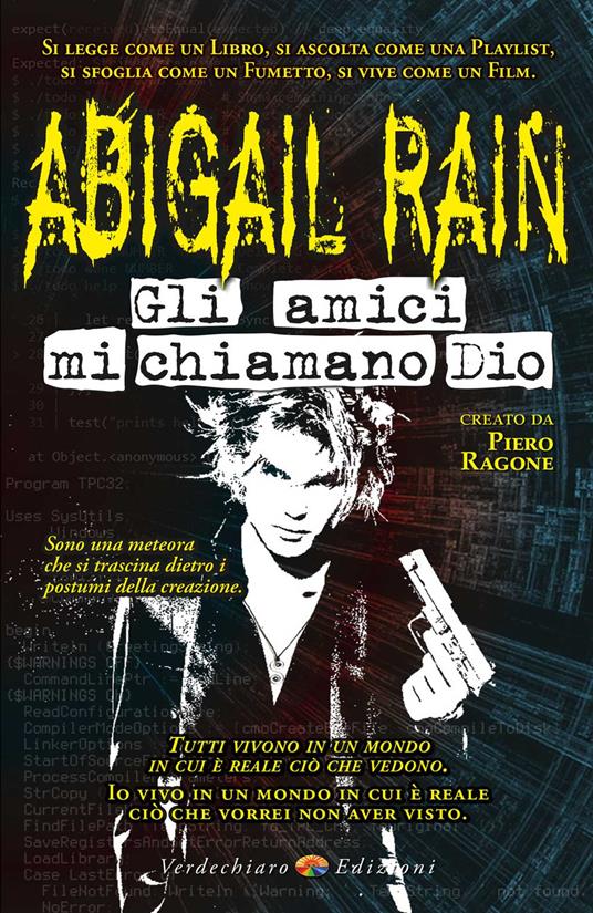 Abigail Rain. Gli amici mi chiamano Dio - Piero Ragone - copertina