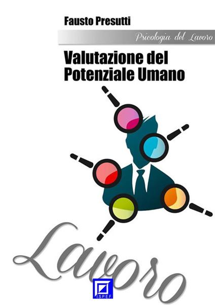 Valutazione del potenziale umano - Fausto Presutti - ebook