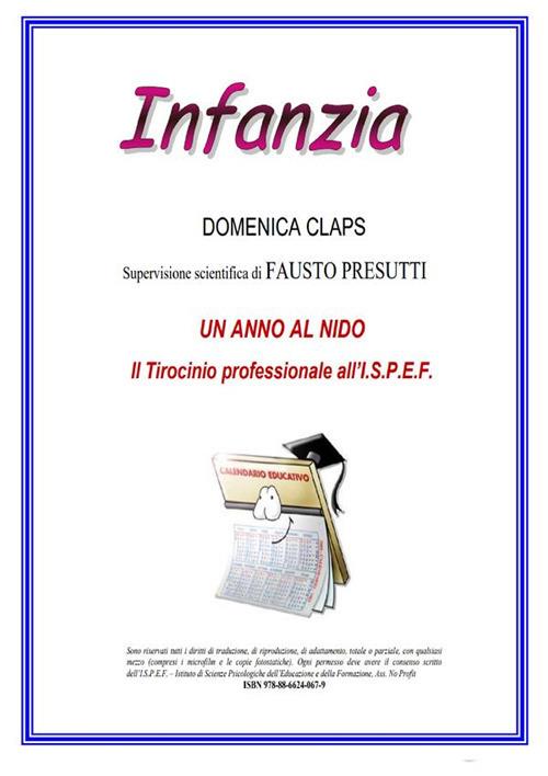 Un anno al nido. Il tirocinio professionale all'I.S.P.E.F. - Domenica Claps,Fausto Presutti - ebook
