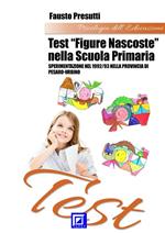 Test «Figure nascoste» nella scuola primaria. Sperimentazione nel 1992/93 nella provincia di Pesaro-Urbino