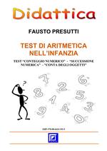 Test di aritmetica nell'infanzia. Test «conteggio numerico», «successione numerica», «conta oggetti»