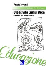 Creatività linguistica. Storie del test «Figure creative»