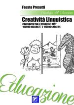 Creatività linguistica. Confronto tra le storie dei test «Figure nascoste» e «Figure creative»