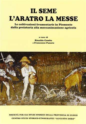 Il seme l'aratro la messe - copertina