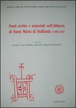 Fonti scritte e materiali sull'abbazia di Santa Maria di Staffarda (1300-1420)