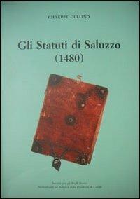Gli statuti di Saluzzo (1480) - copertina
