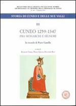 Cuneo 1259-1347. Fra monarchi e signori