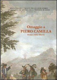 Omaggio a Piero Camilla. Storico della libertà - 2