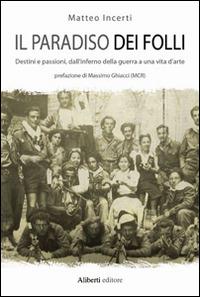 Il paradiso dei folli - Matteo Incerti - copertina