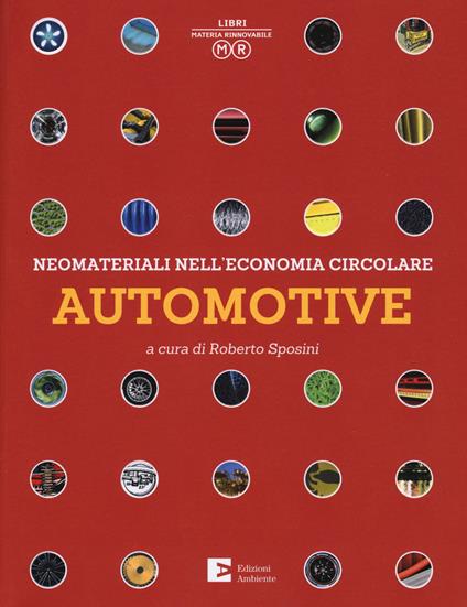 Neomateriali nell’economia circolare. Automotive. Ediz. a colori - copertina