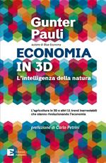Economia in 3D. L'intelligenza della natura