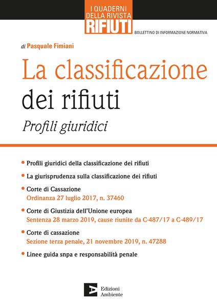La classificazione dei rifiuti. Profili giuridici - Pasquale Fimiani - ebook