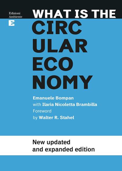 What is circular economy - Emanuele Bompan,Ilaria Nicoletta Brambilla - copertina
