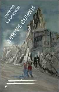 I nove cugini alpinisti - Giorgio Dagostino - copertina