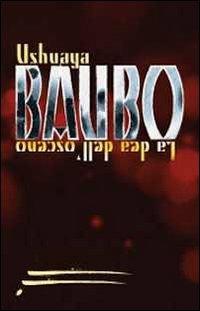Baubo. La dea dell'osceno - Ushuaya - copertina