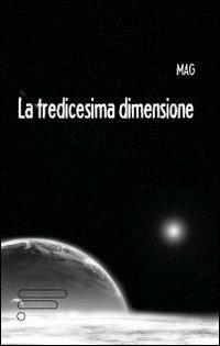 La tredicesima dimensione - Mag - copertina