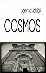 Cosmos. Dialoghi sull'interpretazione di una visione