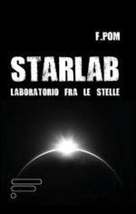 Starlab. Laboratorio fra le stelle