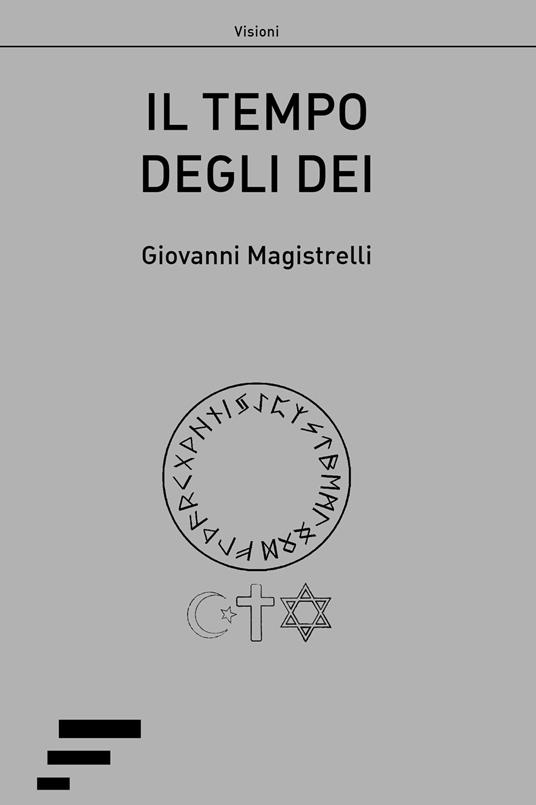 Il tempo degli dei - Giovanni Magistrelli - copertina