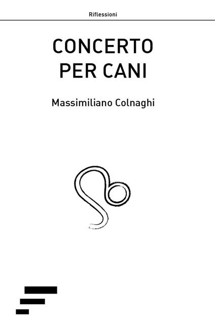 Concerto per cani - Massimiliano Colnaghi - copertina