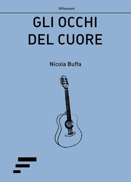 Gli occhi del cuore - Nicola Buffa - copertina