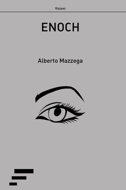 Enoch - Alberto Mazzega - copertina