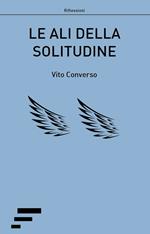 Le ali della solitudine