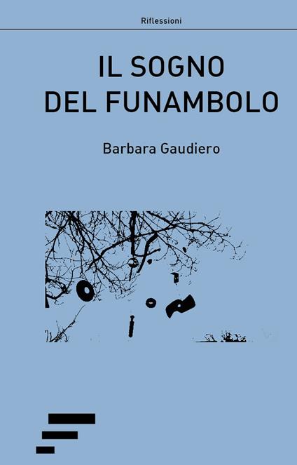 Il sogno del funambolo - Barbara Gaudiero - copertina